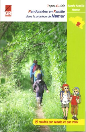 Randos en famille Namur