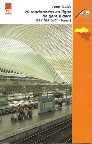 20 Randos en ligne de gare à gare