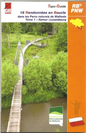 18 Randos en boucle dans les parcs Naturels Wallons T1